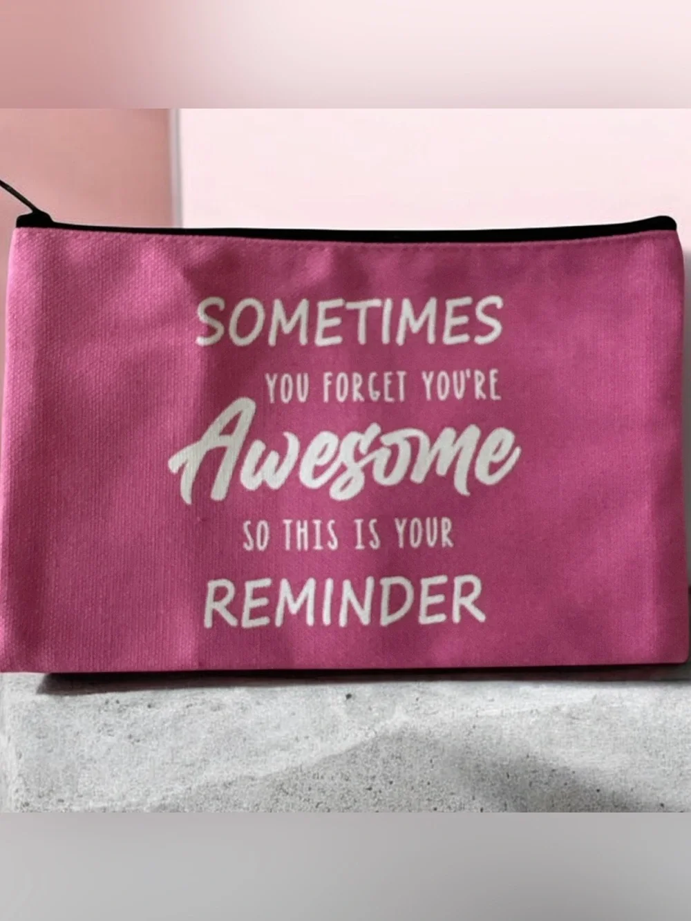 Pink Canvas Pouch with 'Awesome' Reminder